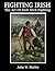 Fighting Irish by John W. Hurley
