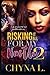 Risking It All for My Hustla 2 Reloaded by Chyna L