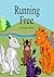 Running Free by Angie Andree