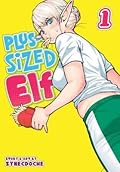 Plus-Sized Elf, Vol. 1
