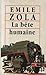 LA BETE HUMAINE by Émile Zola LA BETE HUMAINE by Émile Zola