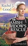 The Amish Widow's Rescue by Rachel J. Good
