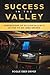 Success In The Valley: Conf...