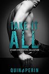Take It All by Quin