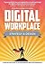 Digital Workplace Strategy & Design: A step-by-step guide to an empowering employee experience