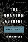 The Quantum Labyr...