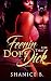 Feenin' For That Dope Dick by Shanice B
