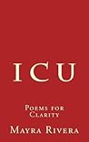 I C U: Poems For Clarity
