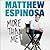 Matthew Espinosa: More Than Me