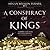 A Conspiracy of Kings by Megan Whalen Turner