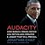 Audacity: How Barack Obama Defied His Critics and Created a Legacy That Will Prevail
