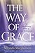 The Way of Grace: The Trans...