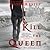 Kill the Queen (Crown of Shards, #1)