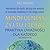 Mindfulness Żyj tu i teraz. Praktyka uważności dla każdego (bez medytacji)