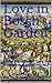 Love in Bosch's Garden: Pro...