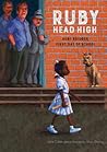 Ruby, Head High by Irène Cohen-Janca