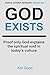 God Exists: Proof only God ...