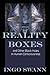 Reality Boxes: And Other Black Holes in Human Consciousness