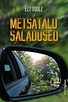 Metsatalu saladused