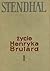Życie Henryka Brulard