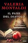 Il pane del diavolo by Valeria Montaldi
