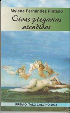 Otras Plegarias Atendidas