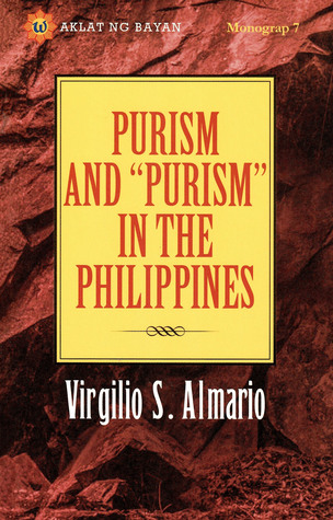 Purism and "Purism" in the Philippines