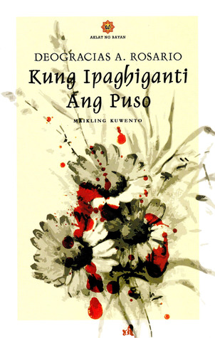 Kung Ipaghiganti ang Puso