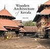 Wooden Architecture of Kerala