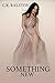 Something New by C.K. Ralston