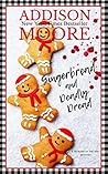 Gingerbread and Deadly Dread by Addison Moore