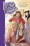 El Club de las Canguro 1 - La gran idea de Kristy by Ann M. Martin