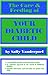 The Care & Feeding of Your Diabetic Child by Sally Vanderpoel