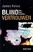 Blind vertrouwen