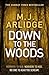 Down to the Woods (Helen Grace #8)