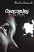 Overcoming Fear: Break Your...