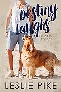 Destiny Laughs