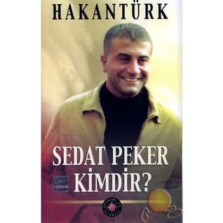 Sedat Peker Kimdir?