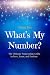 What's My Number? by Thom Dre