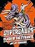 Clash of the Tyrants (Supersaurs #3)