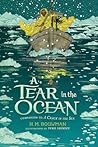 A Tear in the Ocean by H.M. Bouwman
