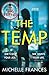 The Temp by Michelle Frances