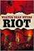 Riot