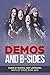 Demos and B-Sides by Brad Groghan