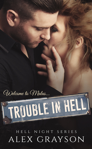Trouble in Hell (Hell Night, #1)