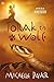 Torak en Wolf 4 - Verstoten (Avonturen uit een magisch verleden) by Michelle Paver