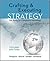 Crafting & Executing Strategy: The Quest for Competitive Advantage--Concepts and Cases