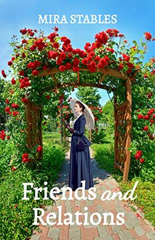 Friends and Relations (Kindle Edition)