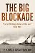 The Big Blockade
