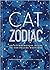Cat Zodiac: An Astrological...